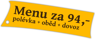 Rozvoz Ústí nad Labem - menu za 94,-